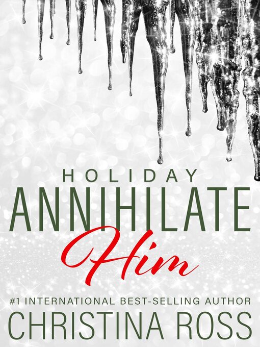Title details for Annihilate Him by Christina Ross - Available